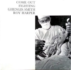 Cover of 'Come Out Fighting Ghengis Smith' - Roy Harper